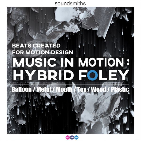 Download Sample pack Music In Motion: Hybrid Foley