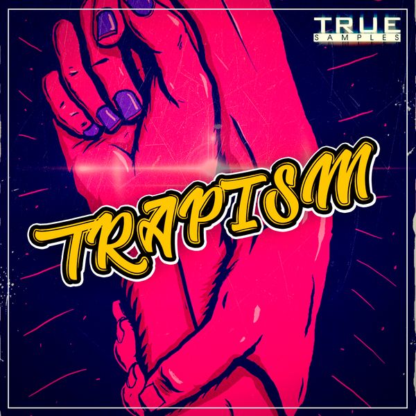 Download Sample pack Trapism
